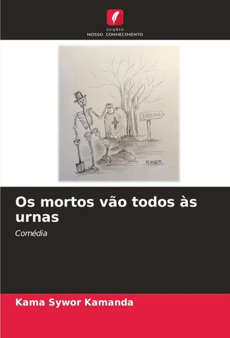 Os mortos vão todos às urnas