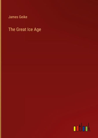 The Great Ice Age