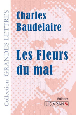 Les Fleurs du mal (grands caractères)