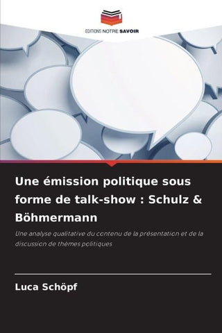 Une émission politique sous forme de talk-show : Schulz & Böhmermann