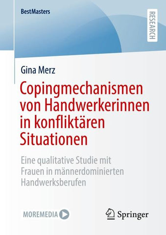 Copingmechanismen von Handwerkerinnen in konfliktären Situationen
