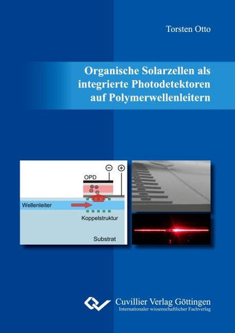 Organische Solarzellen als integrierte Photodetektoren auf Polymerwellenleitern