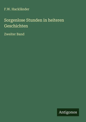 Sorgenlose Stunden in heiteren Geschichten