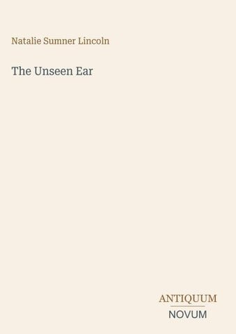 The Unseen Ear