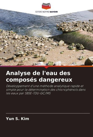 Analyse de l'eau des composés dangereux