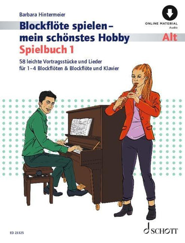 Blockflöte spielen - mein schönstes Hobby