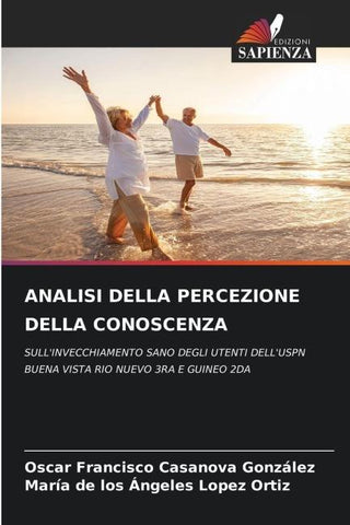 ANALISI DELLA PERCEZIONE DELLA CONOSCENZA