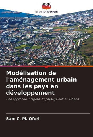 Modélisation de l'aménagement urbain dans les pays en développement
