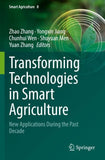 Transforming Technologies in Smart Agriculture