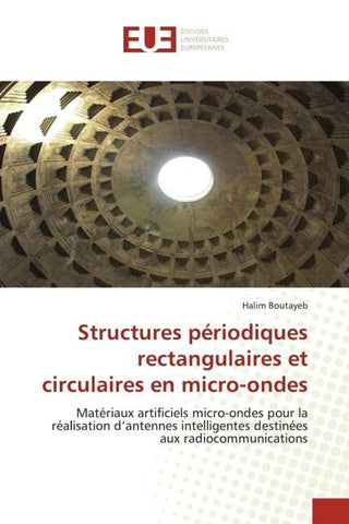 Structures périodiques rectangulaires et circulaires en micro-ondes