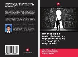 Um modelo de maturidade para a implementação de sistemas de BI empresarial