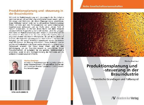 Produktionsplanung und -steuerung in der Brauindustrie