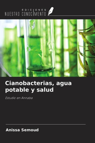 Cianobacterias, agua potable y salud