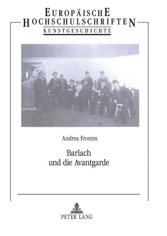 Barlach und die Avantgarde