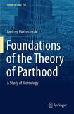 Foundations of the Theory of Parthood