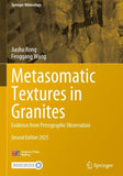 Metasomatic Textures in Granites