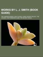Works by L. J. Smith (Book Guide)