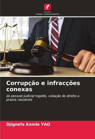 Corrupção e infracções conexas