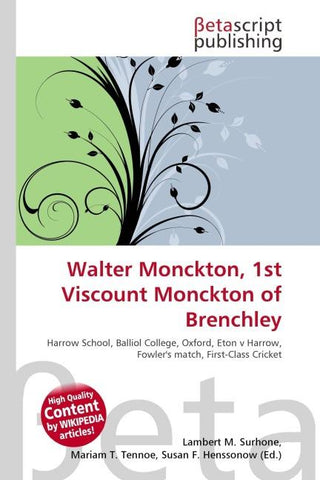 Walter Monckton, 1st Viscount Monckton of Brenchley