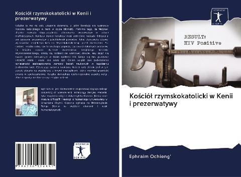 Ko¿ció¿ rzymskokatolicki w Kenii i prezerwatywy