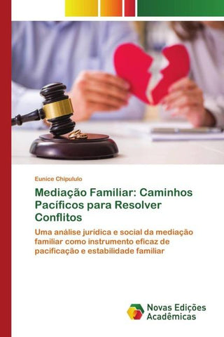 Mediação Familiar: Caminhos Pacíficos para Resolver Conflitos