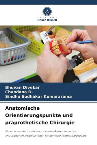 Anatomische Orientierungspunkte und präprothetische Chirurgie