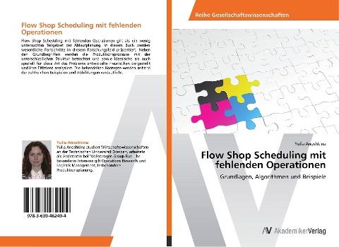 Flow Shop Scheduling mit fehlenden Operationen