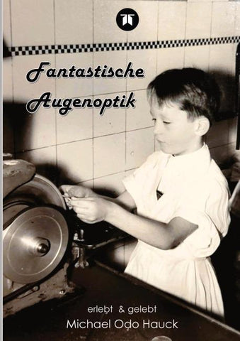 Fantastische Augenoptik
