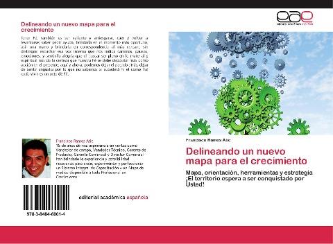 Delineando un nuevo mapa para el crecimiento