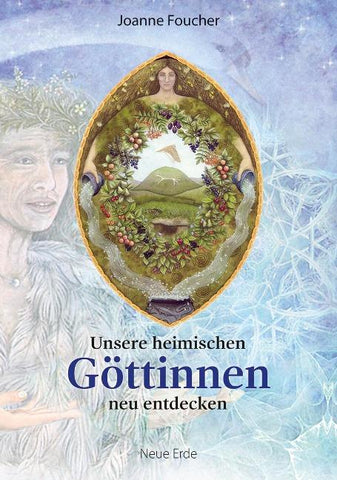 Unsere heimischen Göttinnen neu entdecken
