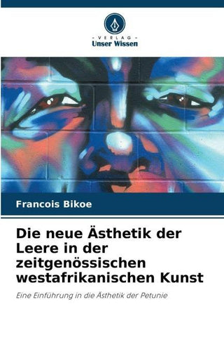 Die neue Ästhetik der Leere in der zeitgenössischen westafrikanischen Kunst