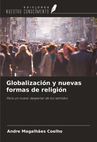 Globalización y nuevas formas de religión
