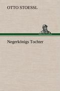 Negerkönigs Tochter