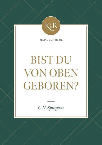 Bist du von oben geboren?