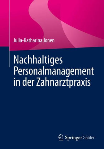 Nachhaltiges Personalmanagement in der Zahnarztpraxis