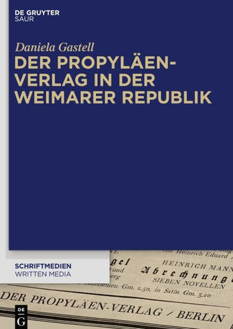 Der Propyläen-Verlag in der Weimarer Republik