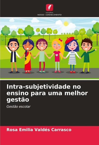 Intra-subjetividade no ensino para uma melhor gestão
