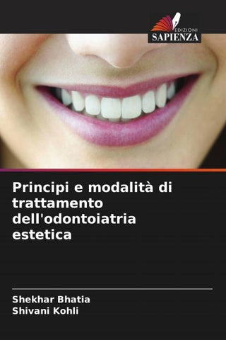 Principi e modalità di trattamento dell'odontoiatria estetica