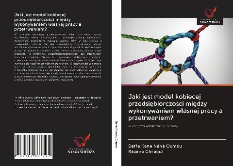 Jaki jest model kobiecej przedsi¿biorczo¿ci mi¿dzy wykonywaniem w¿asnej pracy a przetrwaniem?