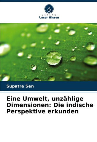 Eine Umwelt, unzählige Dimensionen: Die indische Perspektive erkunden