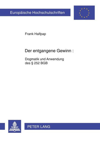 Der entgangene Gewinn