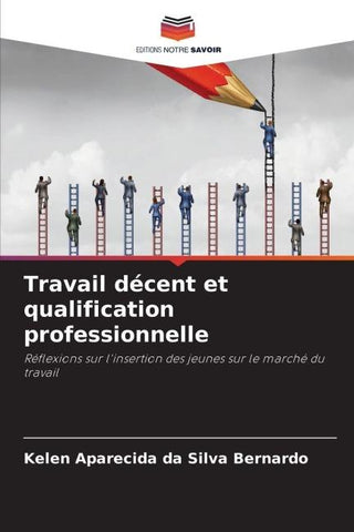 Travail décent et qualification professionnelle