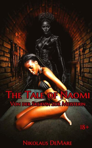 The Tale Of Naomi