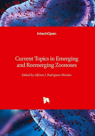 Current Topics in Emerging and Reemerging Zoonoses