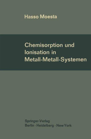Chemisorption und Ionisation in Metall-Metall-Systemen