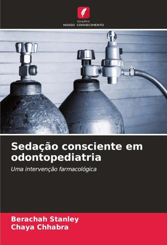 Sedação consciente em odontopediatria