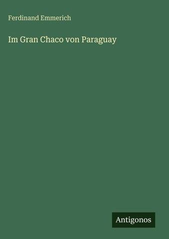 Im Gran Chaco von Paraguay