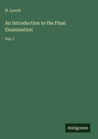An Introduction to the Final Examination