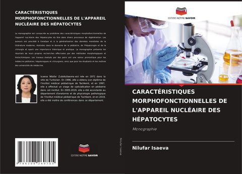 CARACTÉRISTIQUES MORPHOFONCTIONNELLES DE L'APPAREIL NUCLÉAIRE DES HÉPATOCYTES