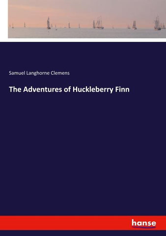 The Adventures of Huckleberry Finn